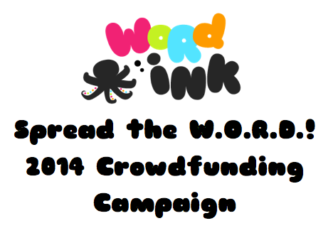 Spread the W.O.R.D.! 2014 Crowdfunding Campaign
